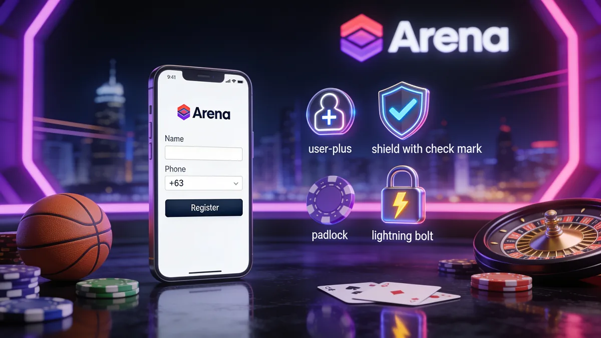 How to Complete Arena Casino Registration — arena casino in the Philippines